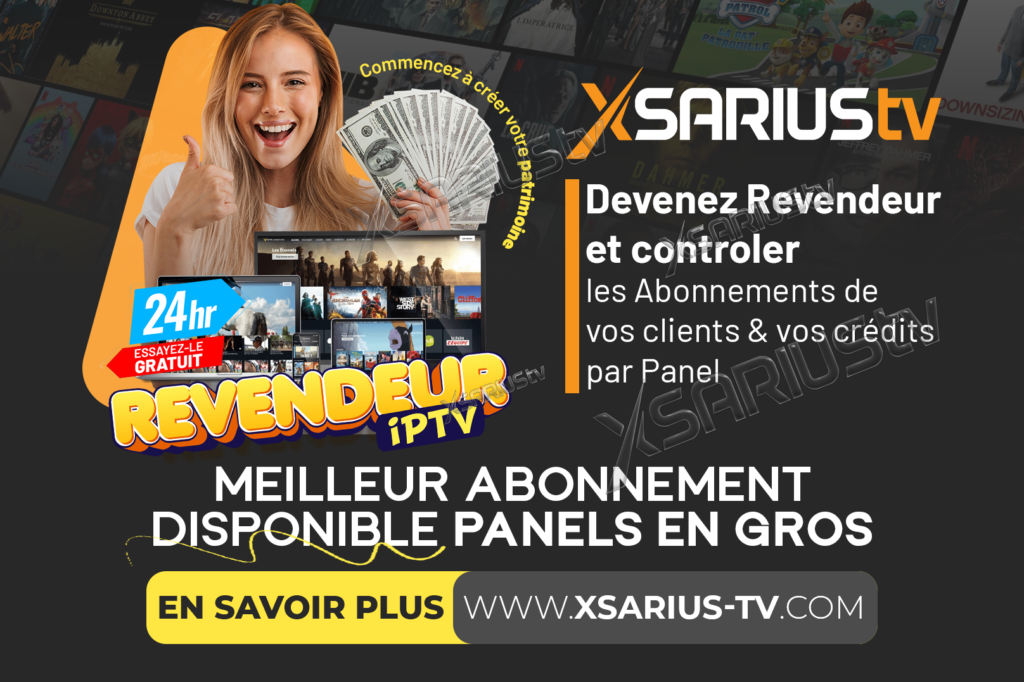 Les Coulisses de l’IPTV : Devenez Revendeur et Maître de la Télévision du Futur en France